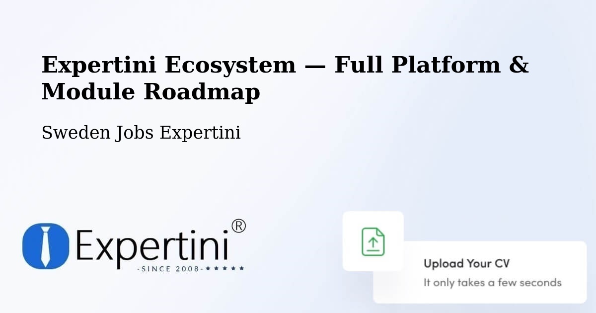 Expertini Ecosystem — Full Platform & Module Roadmap – Solna